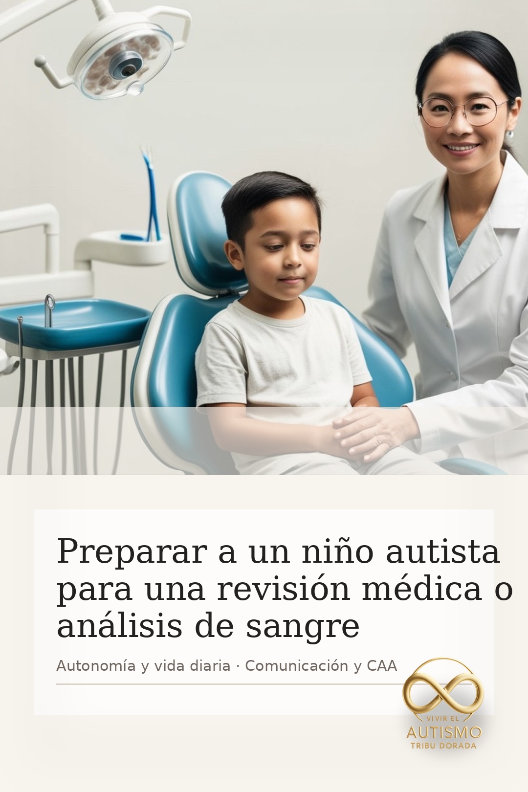 Preparar a un niño autista para una revisión médica o análisis de sangre