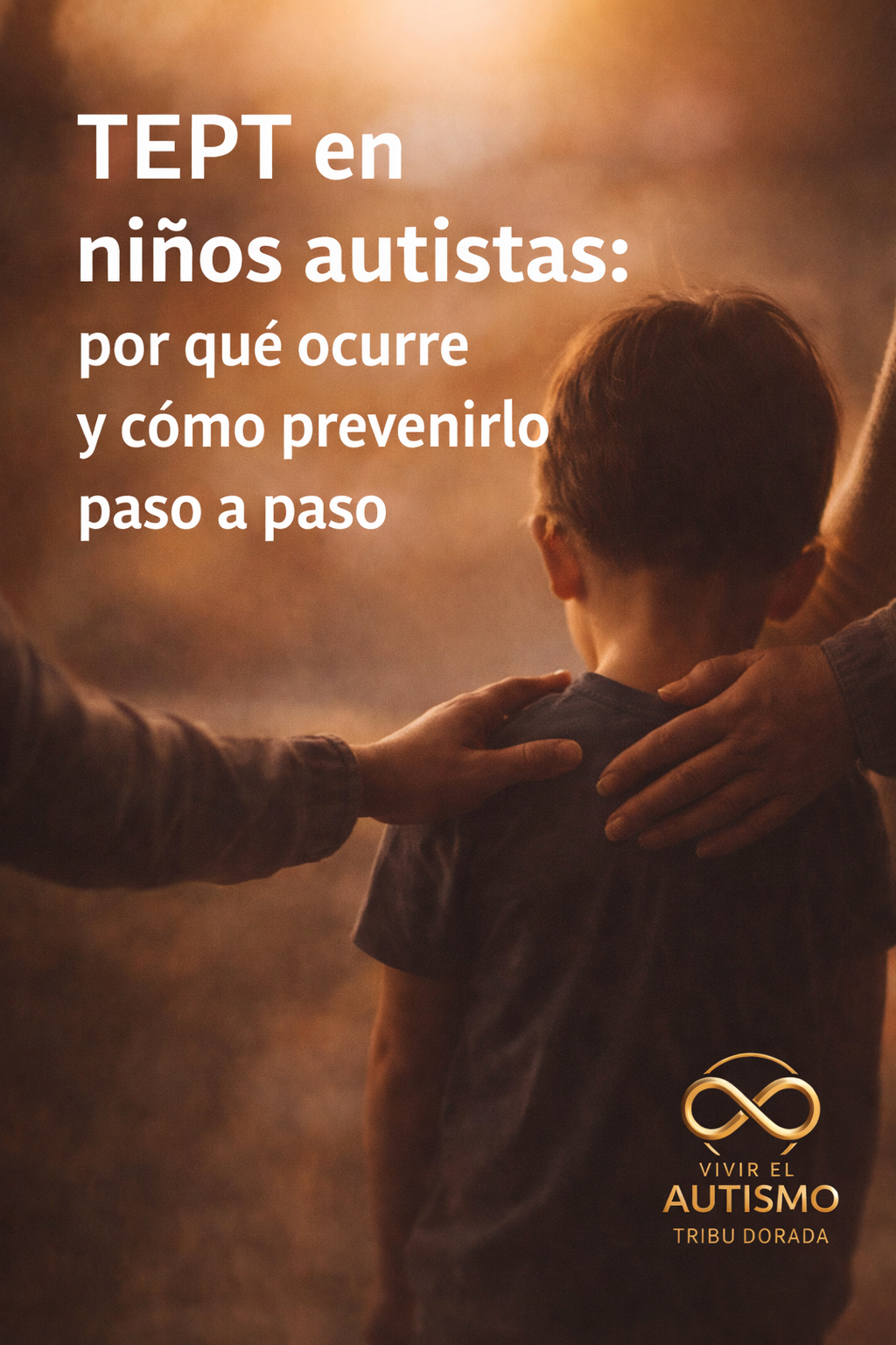 ¿Por qué algunos niños autistas desarrollan TEPT y cómo podemos prevenirlo?