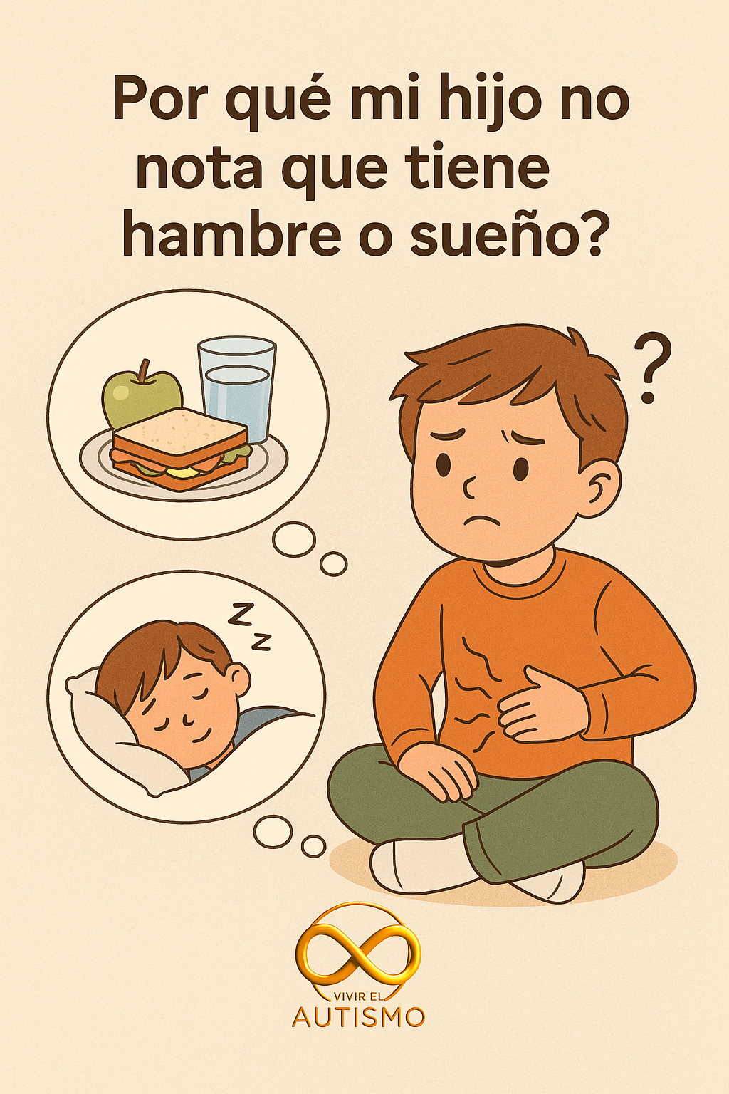 ¿Y si tu hijo no nota que tiene hambre, sed o ganas de ir al baño?