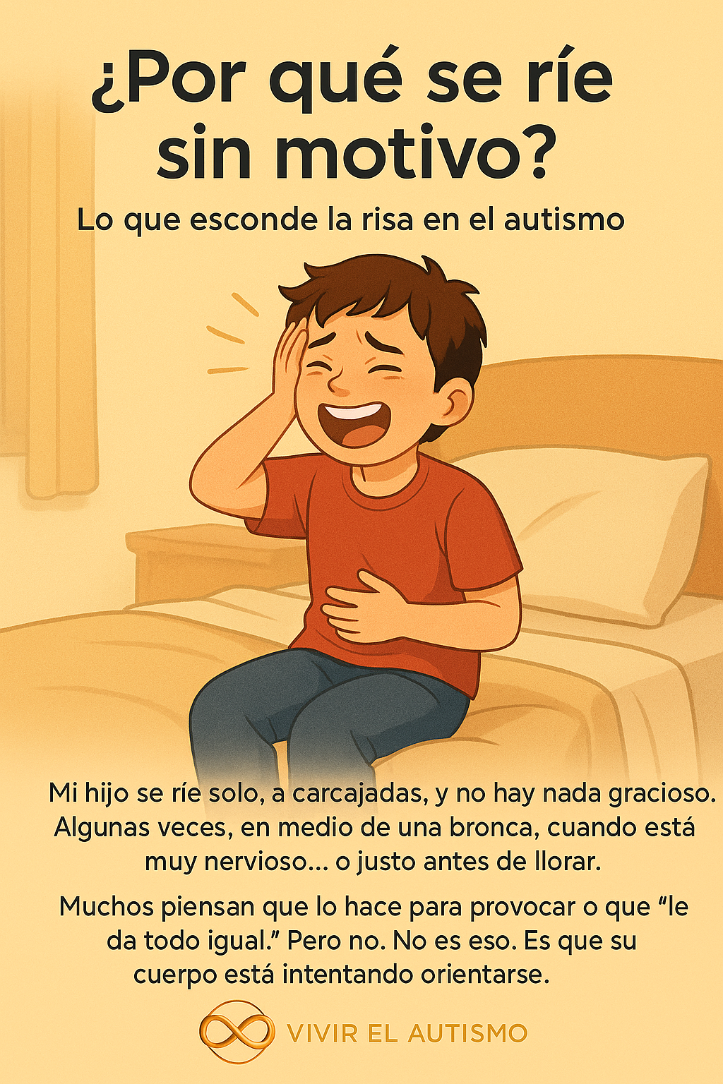 “¿Por qué se ríe sin motivo?” – Lo que esconde la risa en el autismo?