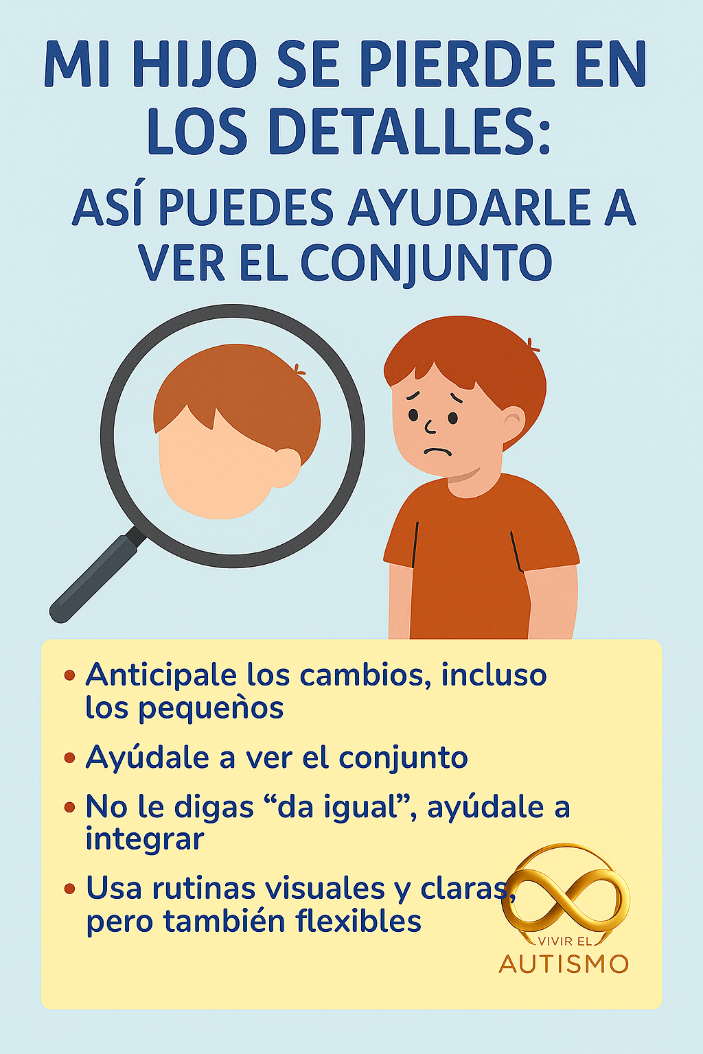 Mi hijo se pierde en los detalles: así puedes ayudarle a ver el conjunto