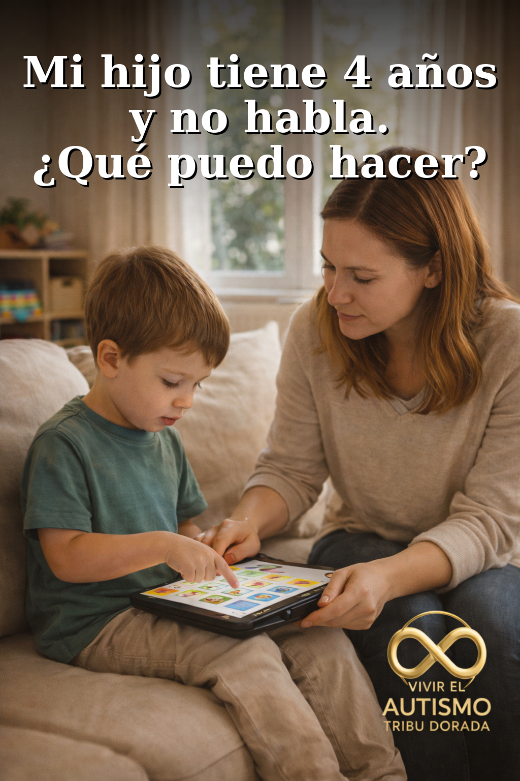 Mi hijo tiene 4 años y no habla. ¿Qué puedo hacer?
