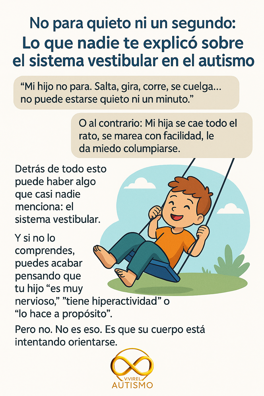 “¡No para quieto ni un segundo!” — Lo que nadie te explicó sobre el sistema vestibular en el autismo