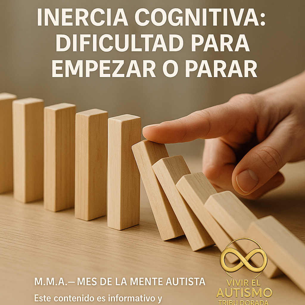 M.M.A. · Día 4 — Inercia cognitiva: dificultad para empezar o parar